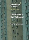 Ukraine not 'the' Ukraine book cover